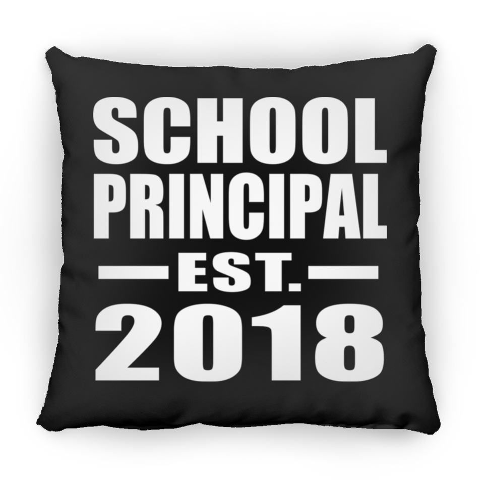 School Principal Established EST. 2018 - Throw Pillow Black