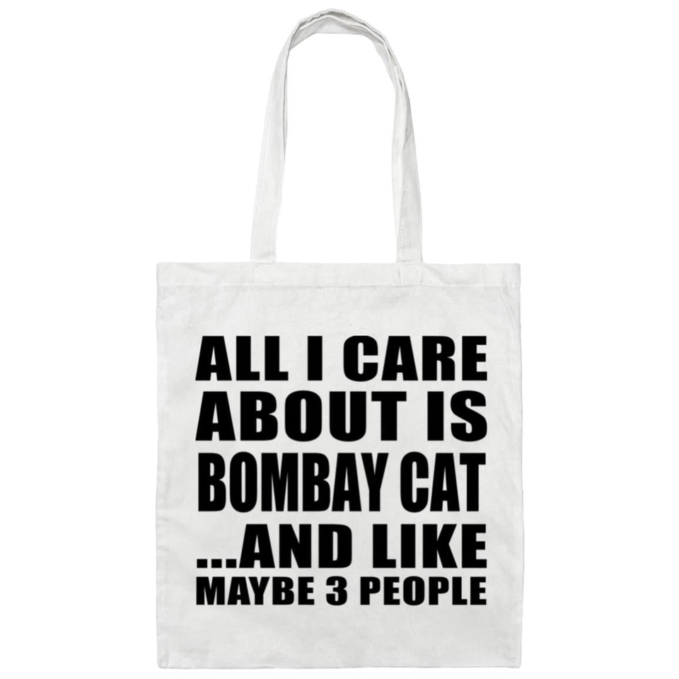 All I Care About Is Bombay Cat - Tote Bag White