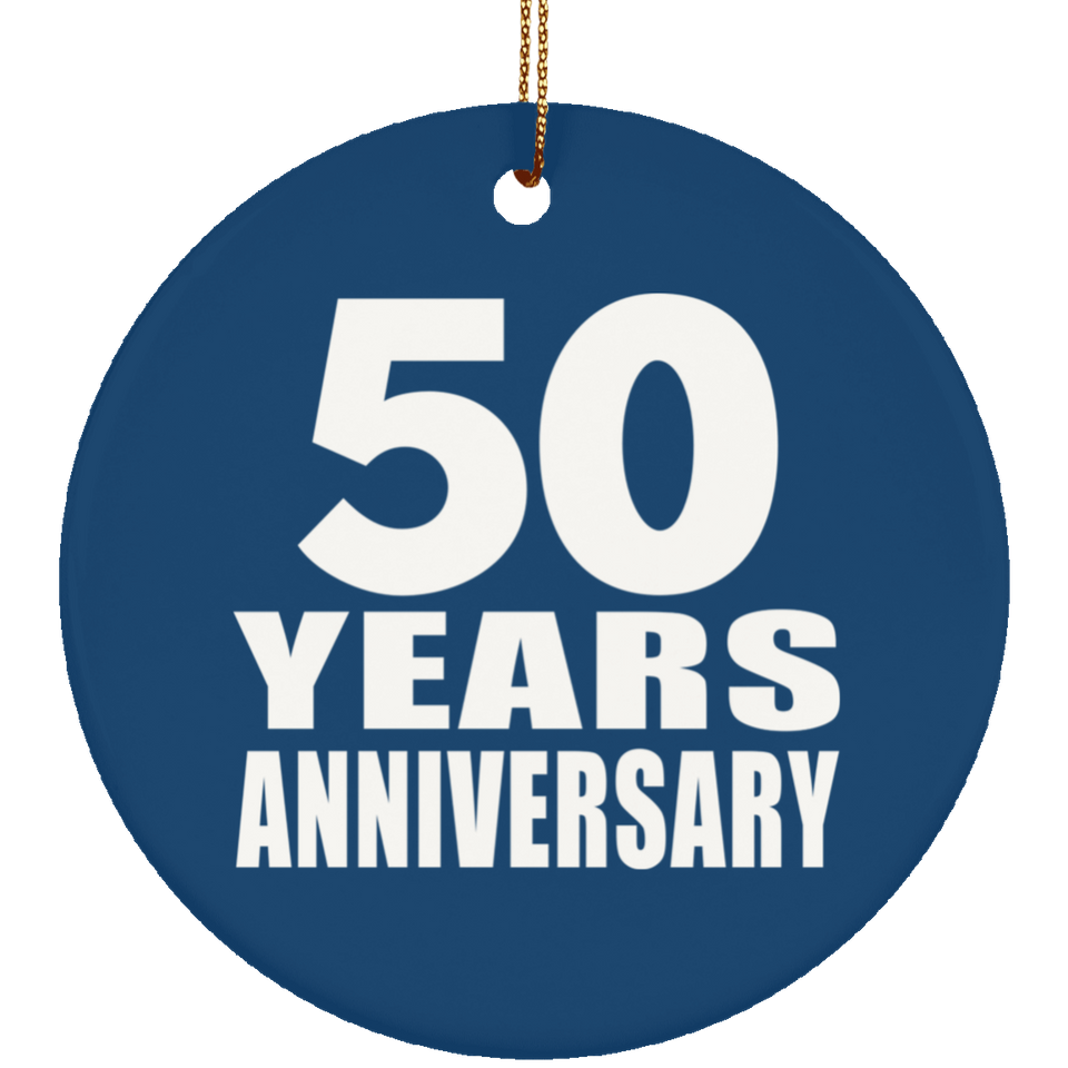 50th Anniversary 50 Years Anniversary - Circle Ornament