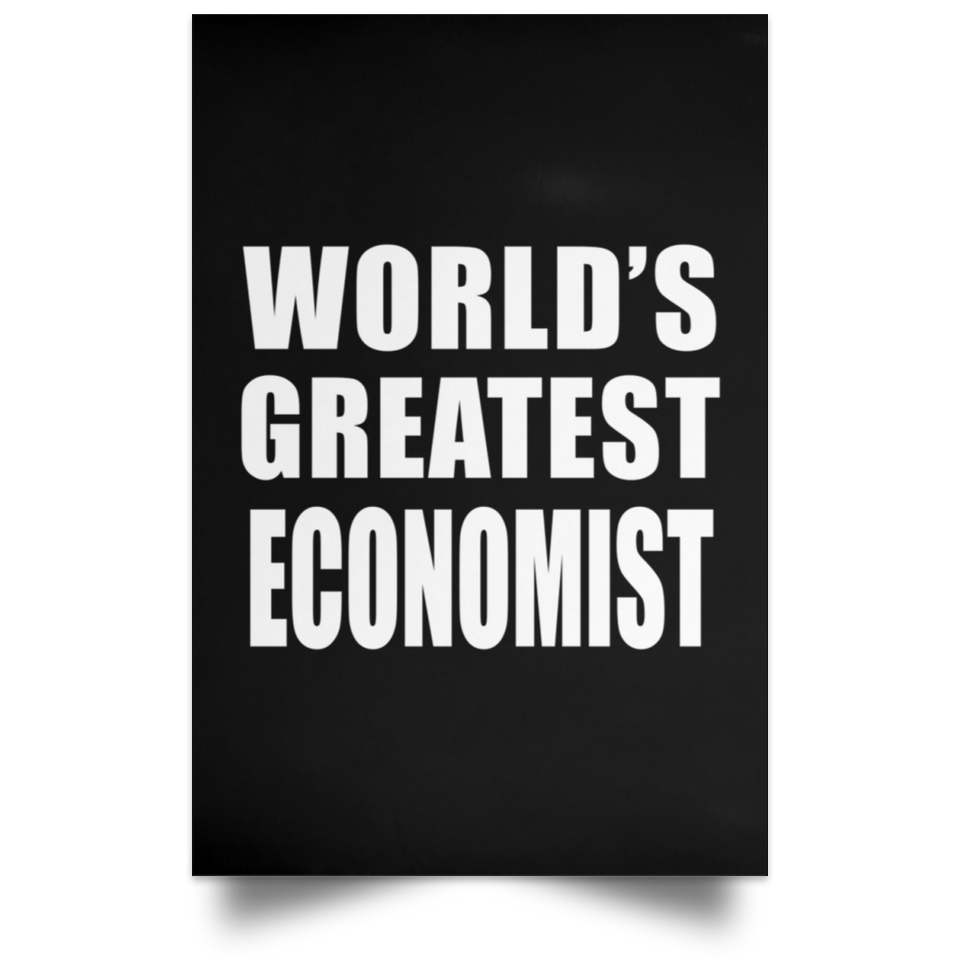 World's Greatest Economist - Poster Portrait