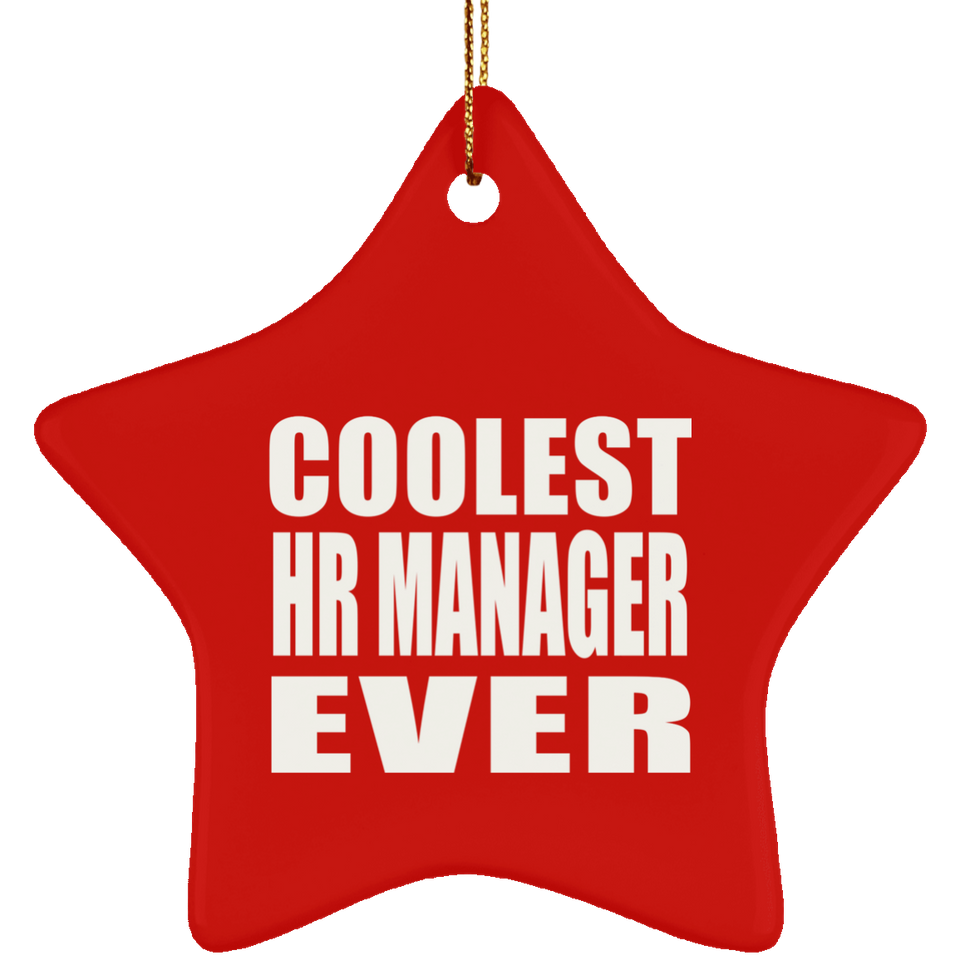Coolest HR Manager Ever - Star Ornament