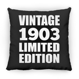 121st Birthday Vintage 1903 Limited Edition - Throw Pillow Black