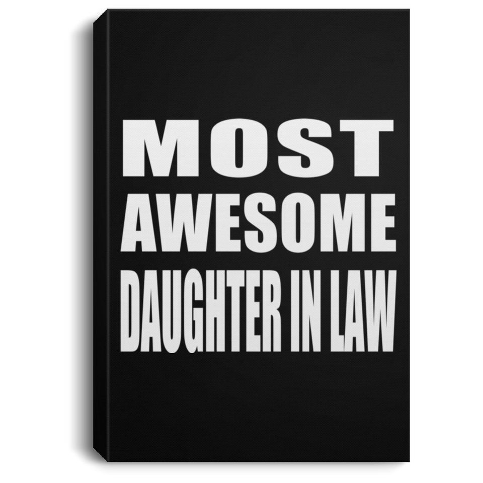 Most Awesome Daughter In Law - Canvas Portrait