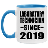 Laboratory Technician Since 2019 - 11oz Accent Mug Blue