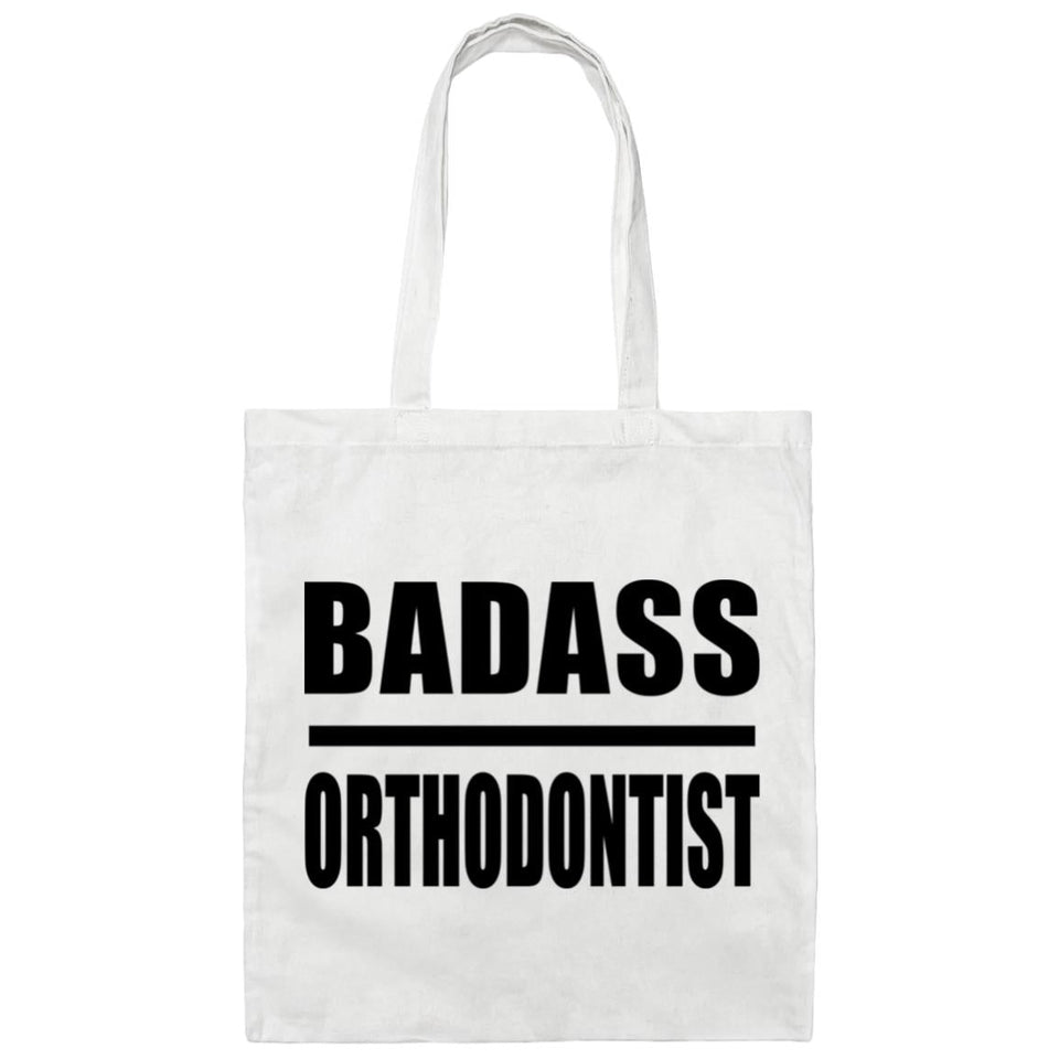 Badass Orthodontist - Tote Bag White