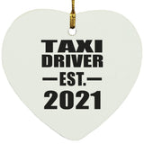 Taxi Driver Established EST. 2021 - Heart Ornament