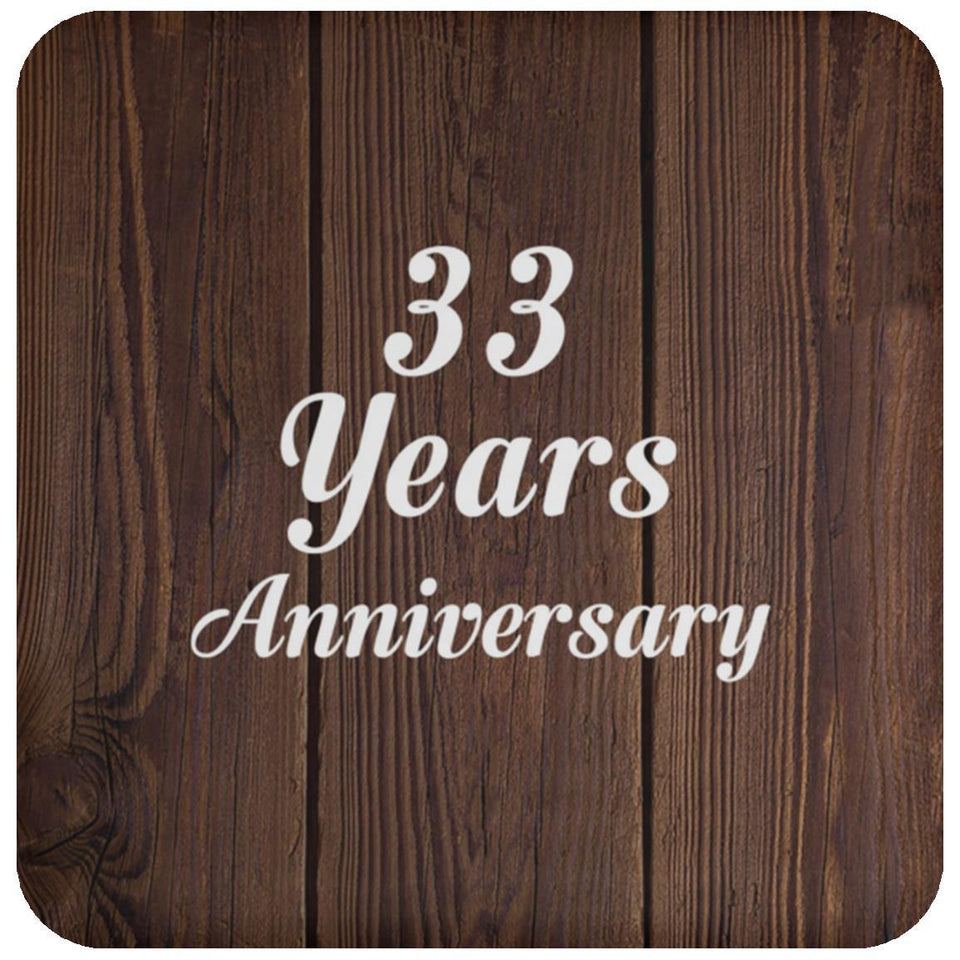 33rd Anniversary 33 Years Anniversary - Drink Coaster D