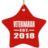 Veterinarian Established EST. 2018 - Star Ornament