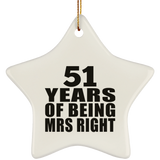 51st Anniversary 51 Years Of Being Mrs Right - Star Ornament