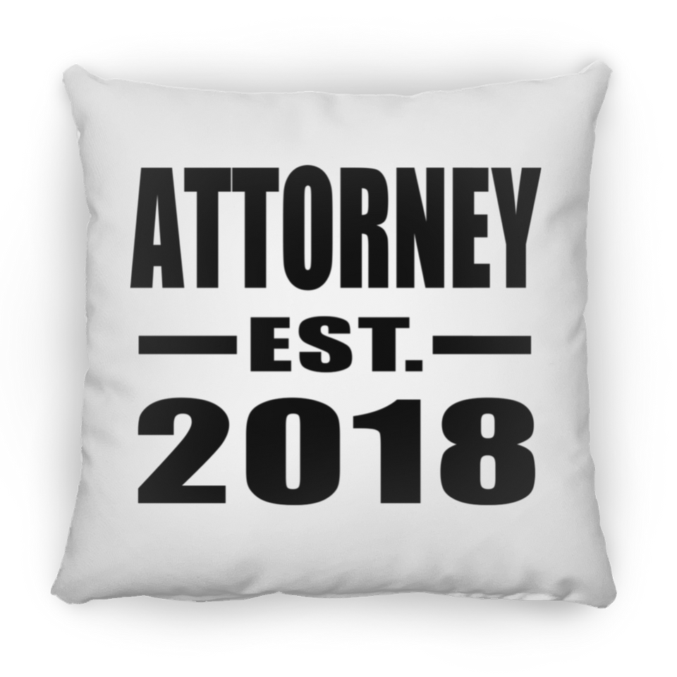 Attorney Established EST. 2018 - Throw Pillow