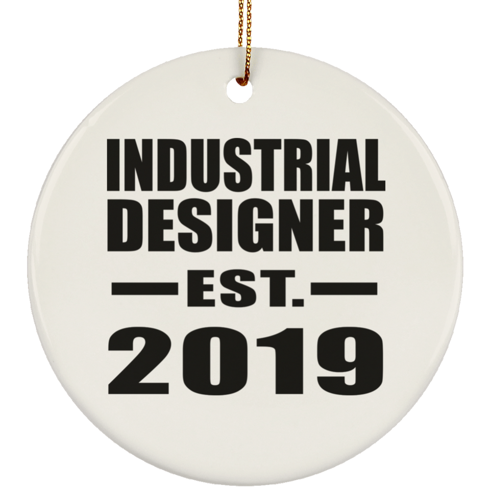 Industrial Designer Established EST. 2019 - Circle Ornament