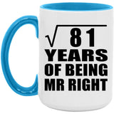 9th Anniversary Square Root of 81 Years of Being Mr Right - 15oz Accent Mug Blue