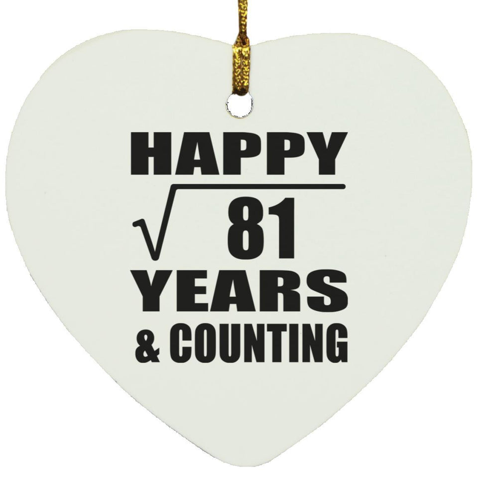 Happy 9th Anniversary Square Root of 81 Years & Counting - Heart Ornament