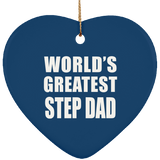 World's Greatest Step Dad - Heart Ornament