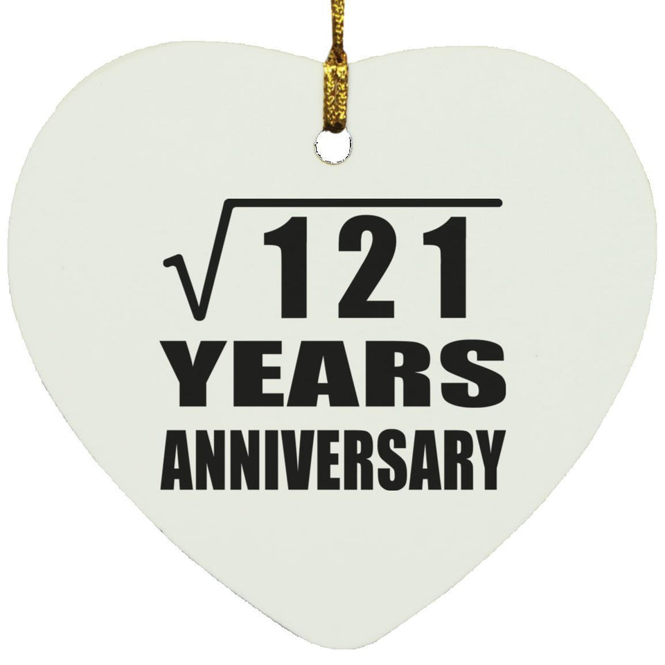 11th Anniversary Square Root of 121 Years Anniversary - Heart Ornament