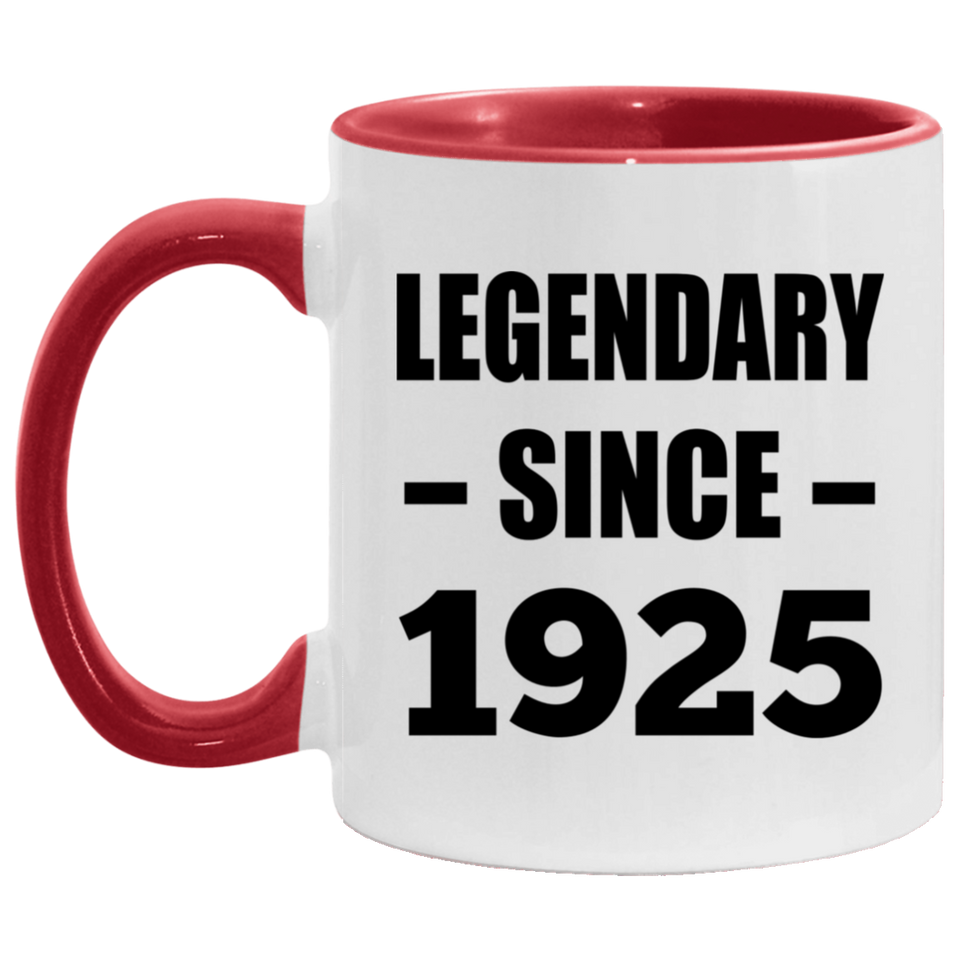 99th Birthday Legendary Since 1925 - 11oz Accent Mug Red