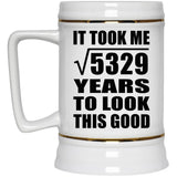 73rd Birthday Took Square Root of 5329 Years To Look Good - Beer Stein