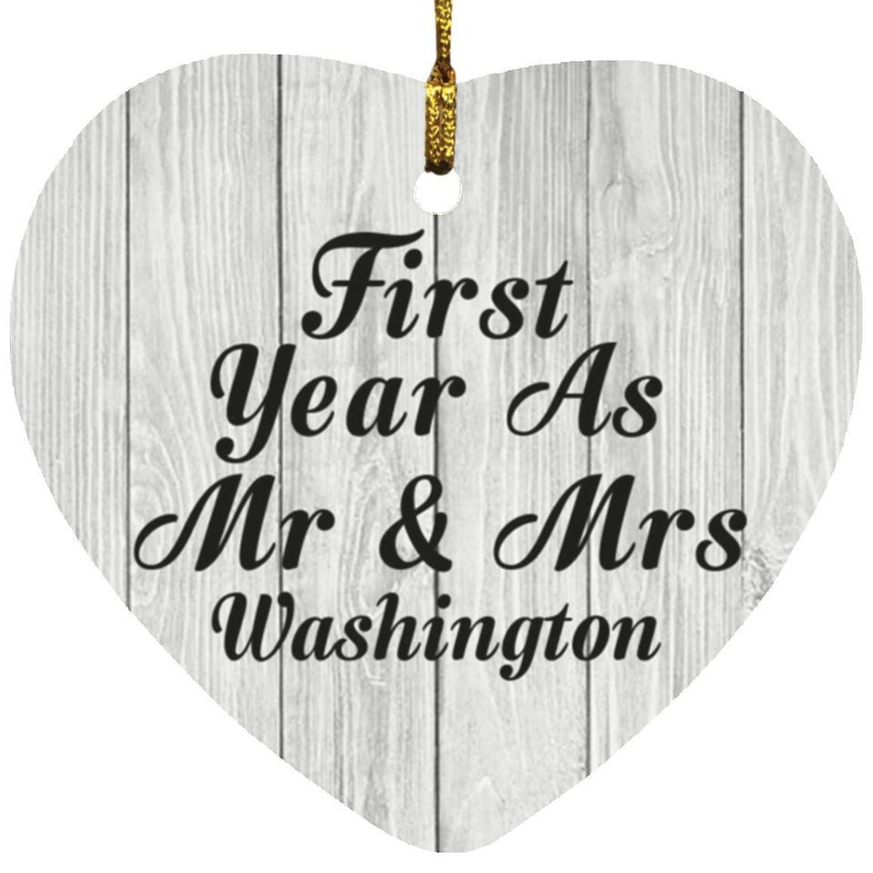 First Year As Mr & Mrs Washington - Heart Ornament F