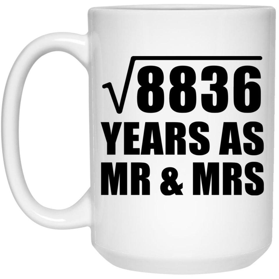 94th Anniversary Square Root of 8836 Years As Mr & Mrs - 15oz Coffee Mug