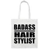 Badass Hair Stylist - Tote Bag White