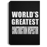 World's Greatest Construction Inspector - Canvas Portrait