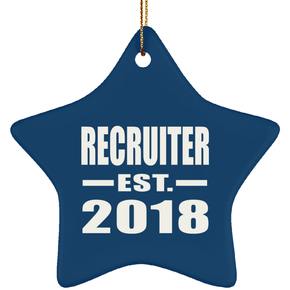 Recruiter Established EST. 2018 - Star Ornament