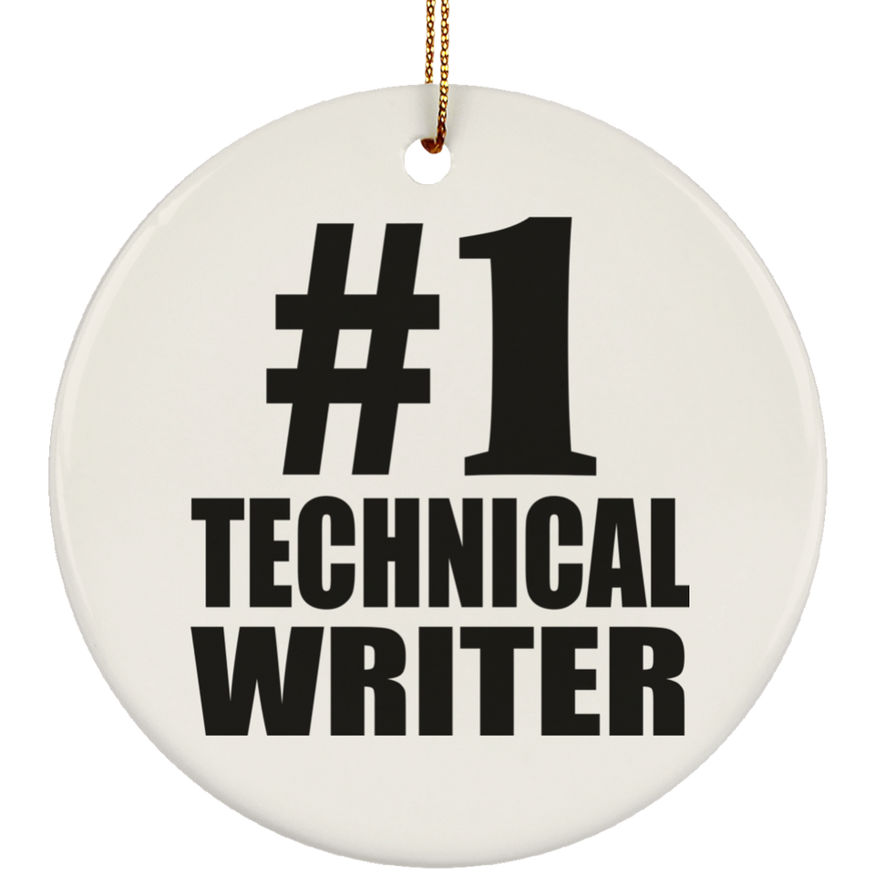 Number One #1 Technical Writer - Circle Ornament