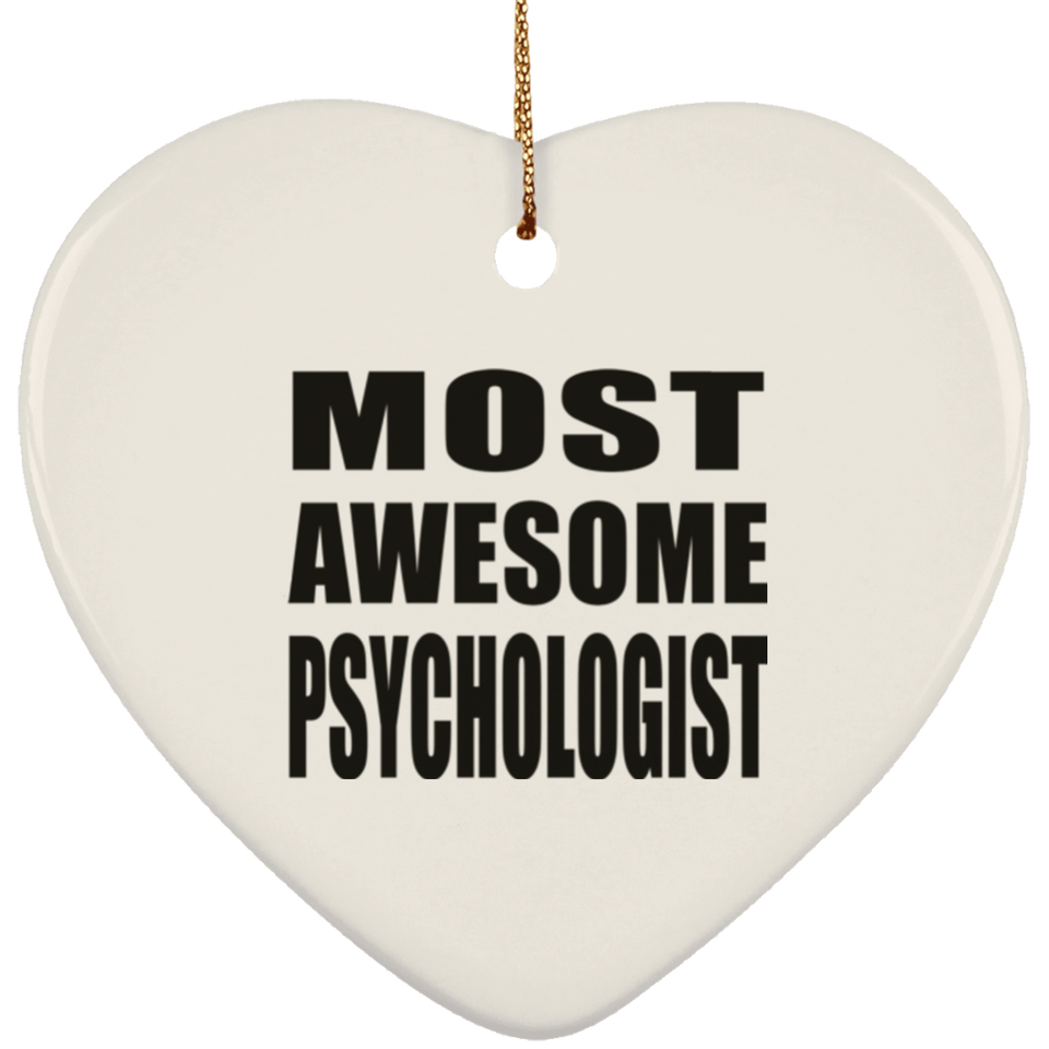 Most Awesome Psychologist - Heart Ornament