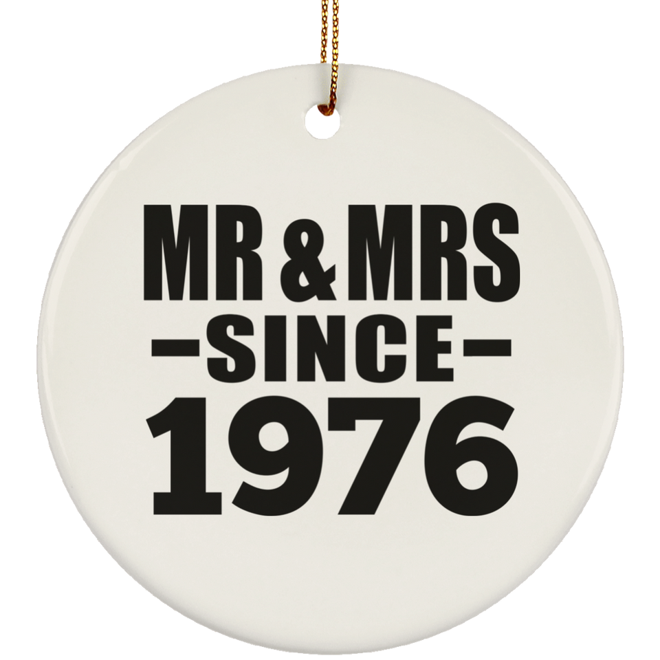 48th Anniversary Mr & Mrs Since 1976 - Circle Ornament
