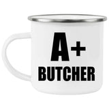 A+ Butcher - 12oz Camping Mug