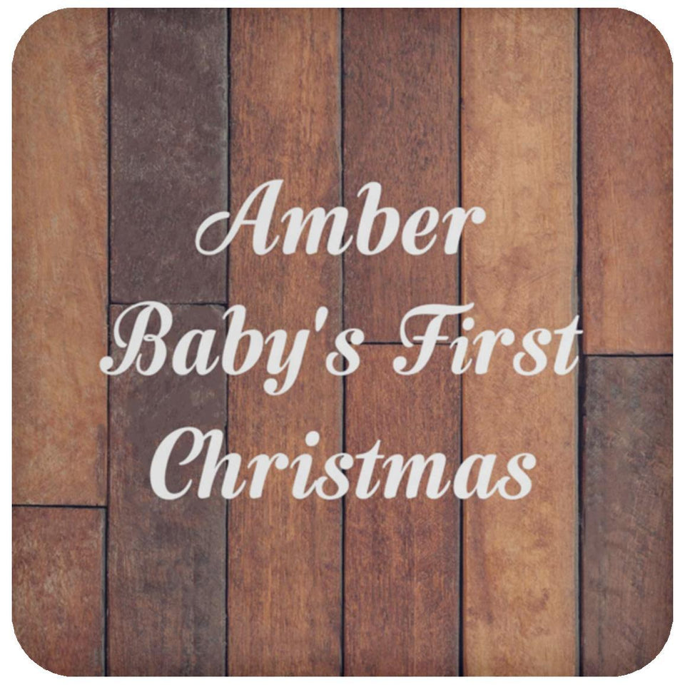 Amber Baby's First Christmas - Drink Coaster E