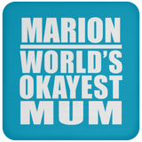 Marion World's Okayest Mum - Drink Coaster