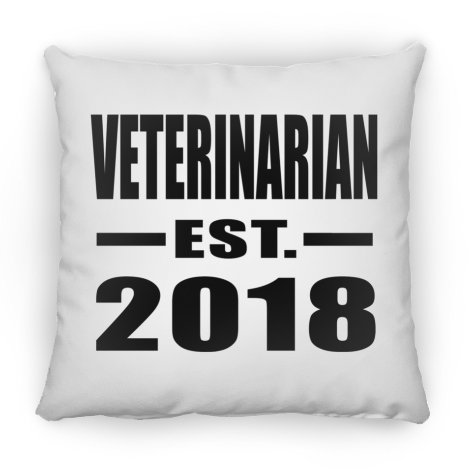 Veterinarian Established EST. 2018 - Throw Pillow