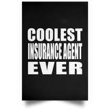Coolest Insurance Agent Ever - Poster Portrait