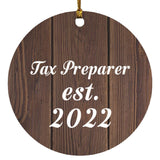 Tax Preparer Established Est. 2022 - Circle Ornament D