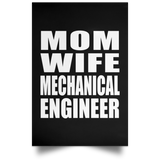Mom Wife Mechanical Engineer - Poster Portrait