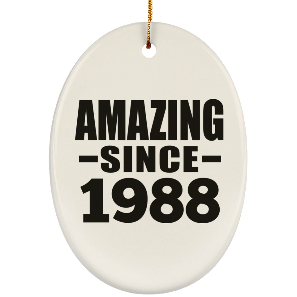 36th Birthday Amazing Since 1988 - Oval Ornament