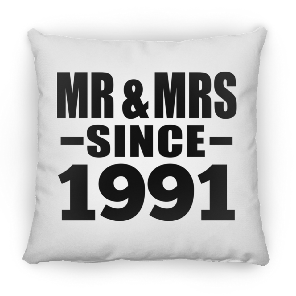 33rd Anniversary Mr & Mrs Since 1991 - Throw Pillow