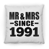 33rd Anniversary Mr & Mrs Since 1991 - Throw Pillow