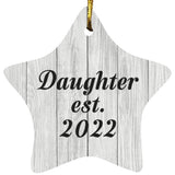 Daughter Established Est. 2022 - Star Ornament F