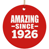 98th Birthday Amazing Since 1926 - Circle Ornament