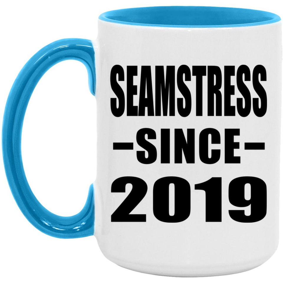 Seamstress Since 2019 - 15oz Accent Mug Blue
