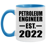 Petroleum Engineer Established EST. 2022 - 11oz Accent Mug Blue