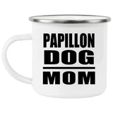 Papillon Dog Mom - 12oz Camping Mug