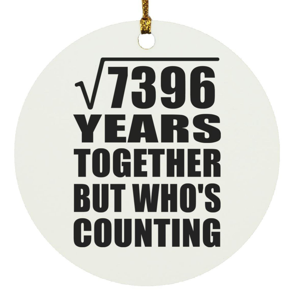 86th Anniversary Square Root of 7396 Years Who's Counting - Circle Ornament