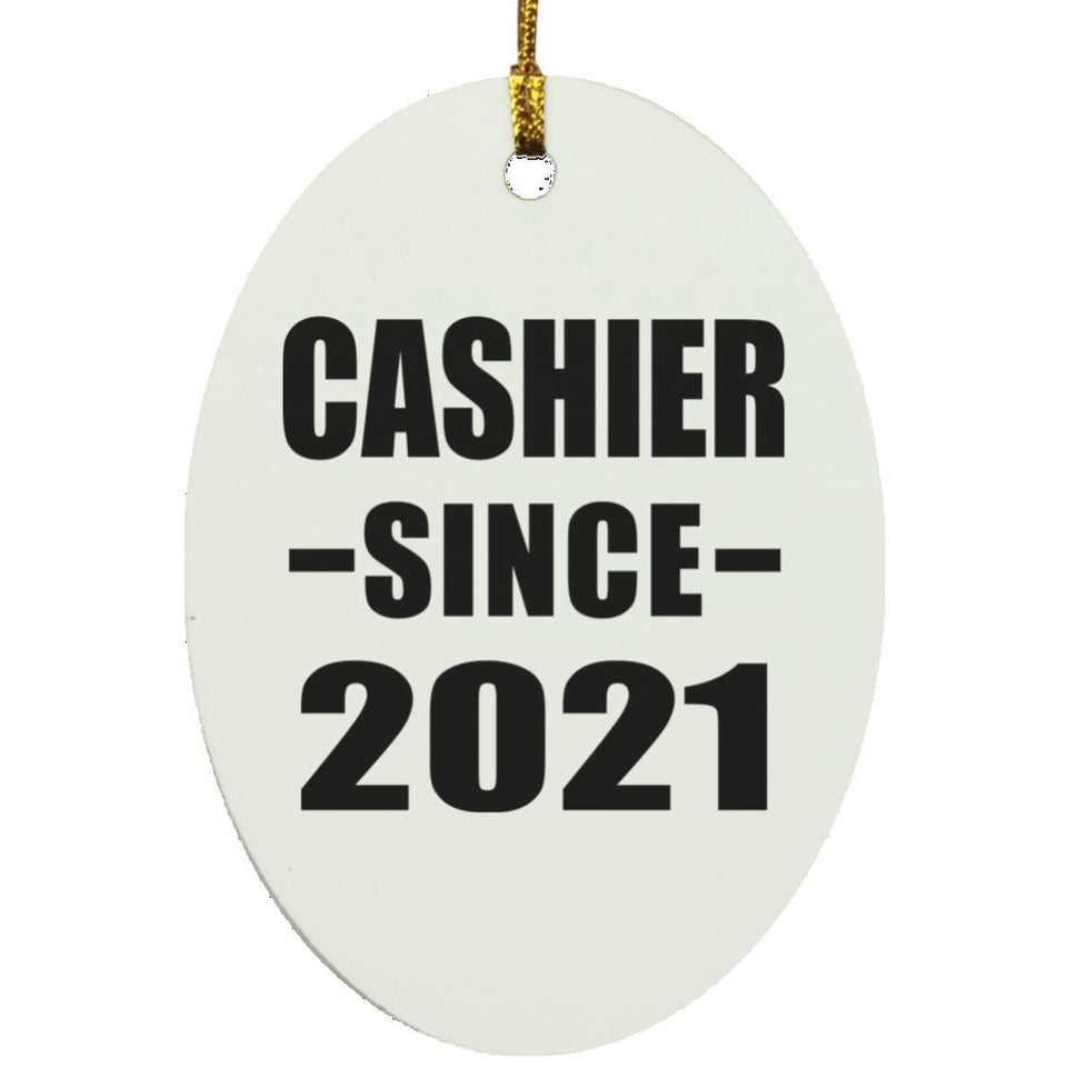 Cashier Since 2021 - Oval Ornament