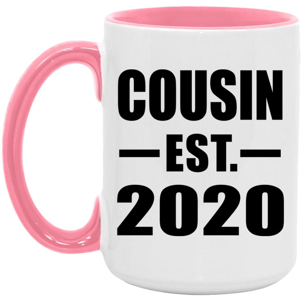 Cousin Established EST. 2020 - 15oz Accent Mug Pink