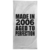 18th Birthday Made In 2006 Aged to Perfection - Hand Towel