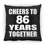 86th Anniversary Cheers To 86 Years Together - Throw Pillow Black