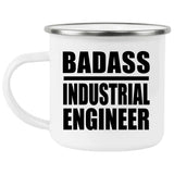 Badass Industrial Engineer - 12oz Camping Mug